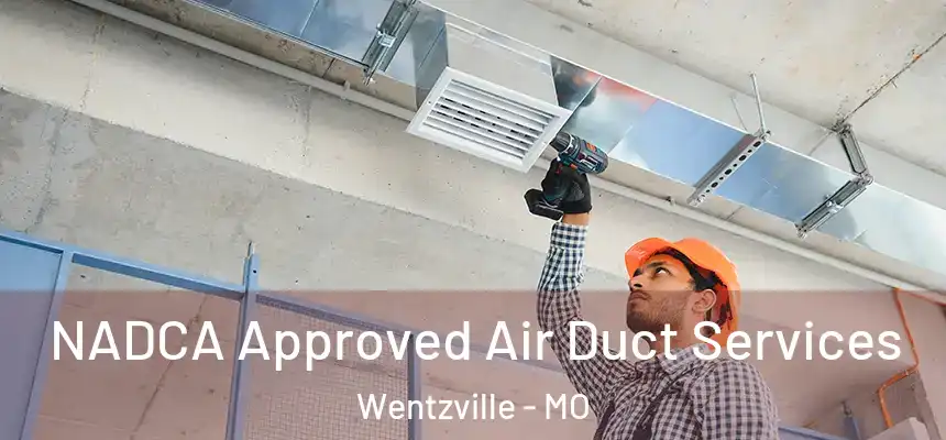  NADCA Approved Air Duct Services Wentzville - MO